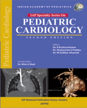 IAP Specialty Series on Pediatric Cardiology 