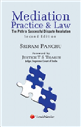 Mediation Practice and Law: The Path to Successful Dispute Resolution