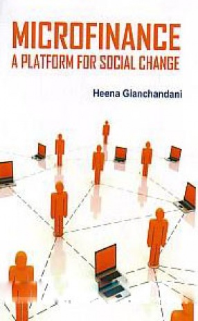 Microfinance: A Platform for Social Change