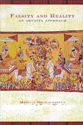 Falsity and Reality: An Advaita Approach