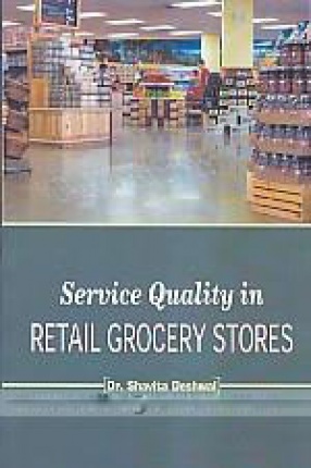 Service Quality in Retail Grocery Stores