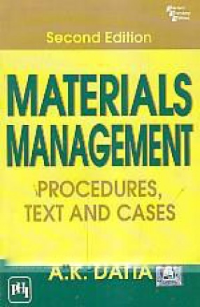 Materials Management: Procedures, Text, and Cases