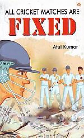 All Cricket Matches Are Fixed