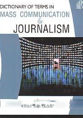 Dictionary of Terms in Mass Communication & Journalism