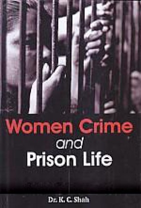Women Crime and Prison Life