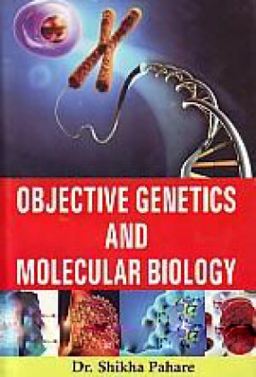 Objective Genetics and Molecular Biology