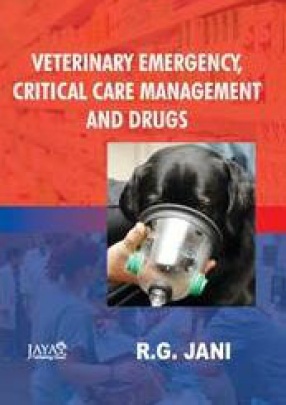 Veterinary Emergency, Critical Care Management and Drugs