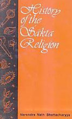History of the Sakta Religion