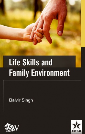 Life Skills and Family Environment