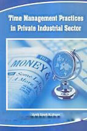 Time Management Practices in Private Industrial Sector