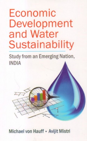 Economic Development and Water Sustainability: Study from an Emerging Nation, India