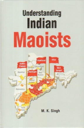 Understanding India's Maoists