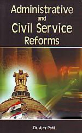 Administrative and Civil Service Reforms