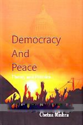 Democracy and Peace: Theory and Practice