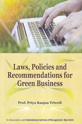 Laws, Policies and Recommendations for Green Business