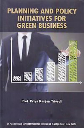 Planning and Policy Initiatives For Green Business