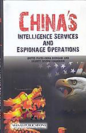 China's Intelligence Services and Espionage Operations