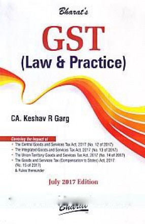 Bharat's GST Law & Practice