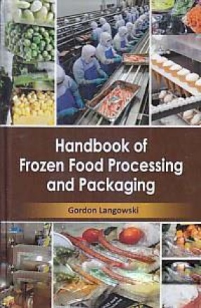 Handbook of Frozen Food Processing and Packaging