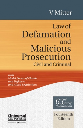 Law of Defamation and Malicious Prosecution: Civil and Criminal