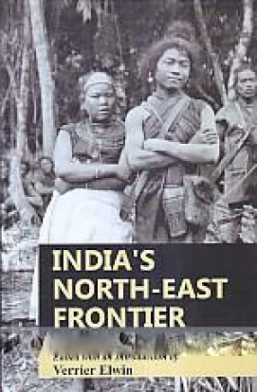 India's North-East Frontier in the Nineteenth Century
