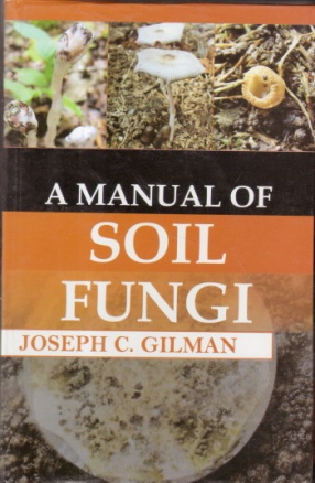 A Manual of Soil Fungi