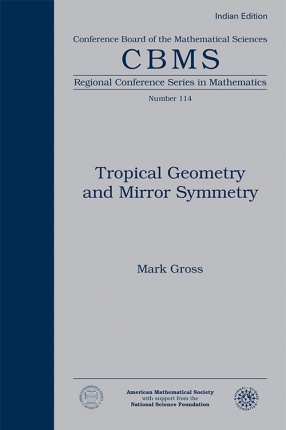 Tropical Geometry and Mirror Symmetry