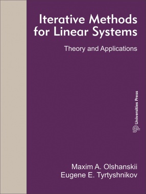 Iterative Methods for Linear Systems: Theory and Applications