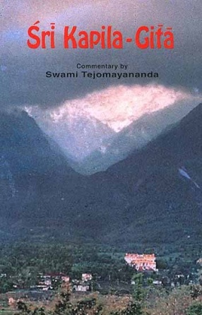 Sri Kapila-Gita: Sanskrit Text, Transliteration, Word-for-Word-Meaning, English Translation and Commentary