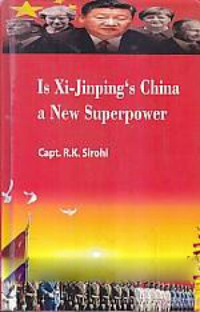 Is Xi-Jinping's China a New Superpower