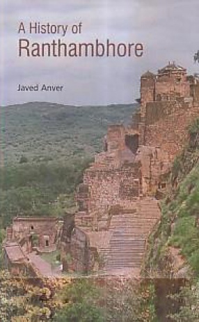 A History of Ranthambhore