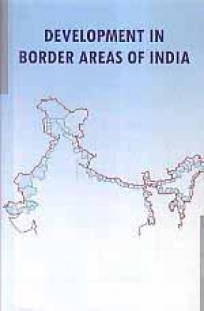Development in Border Areas of India