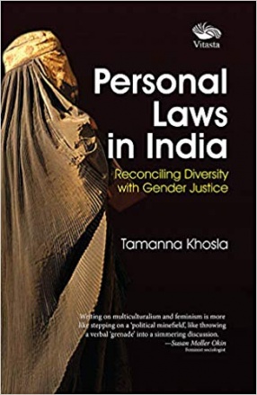 Personal Laws in India: Reconciling Diversity with Gender Justice