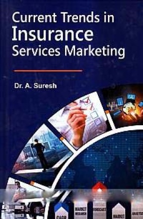 Current Trends in Insurance Services Marketing
