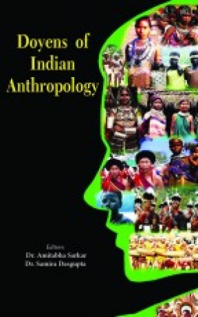 Doyens of Indian Anthropology