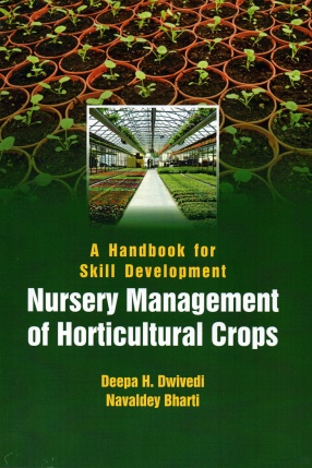 Handbook for Skill Development: Nursery Management of Horticulture Crops