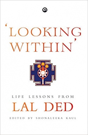 Looking Within: Life Lessons from Lal Ded