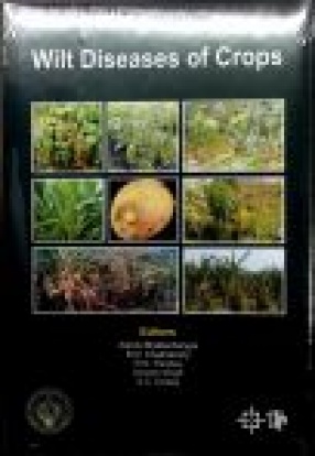 Wilt Diseases of Crops