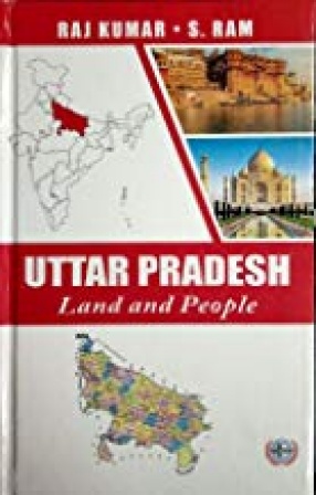 Uttar Pradesh: Land and People