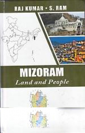Mizoram: Land and People