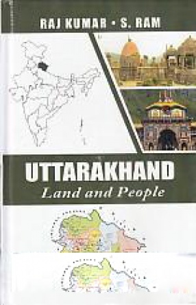 Uttarakhand: Land and People