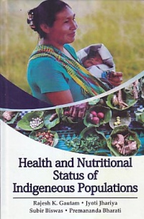 Health and Nutritional Status of Indigenous Populations