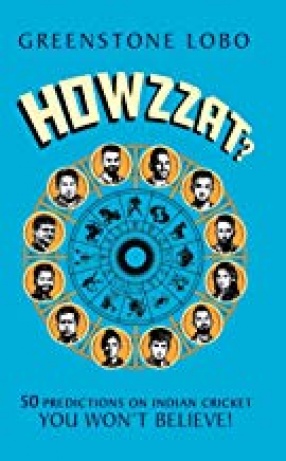 Howzzat: 50 Predictions On Indian Cricket: You Won't Believe!