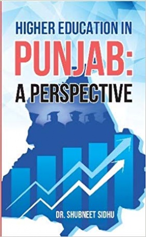 Higher Education in Punjab: A Perspective