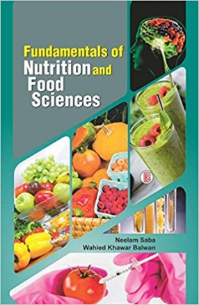 Fundamentals of Nutrition and Food Sciences