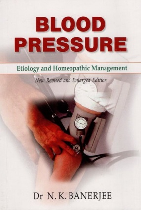 Blood Pressure Etiology and Homeopathic Management