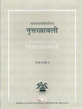 Jayasenapativiracita Nrttaratnavali (In 2 Volumes)