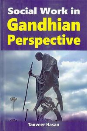 Social Work in Gandhian Perspective