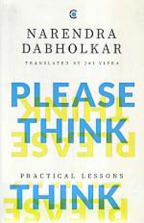 Please Think: Practical Lessons in Developing a Scientific Temper