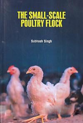 The Small-Scale Poultry Flock
